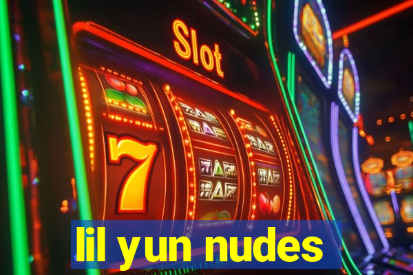 lil yun nudes